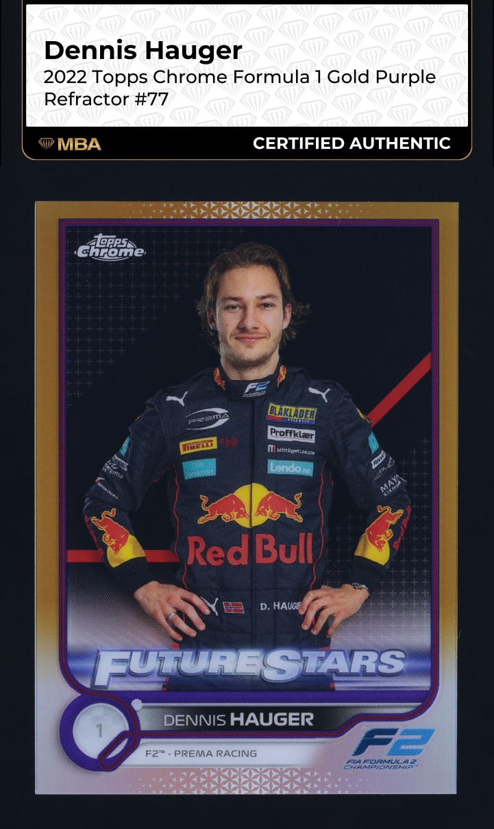 2022 Topps Chrome Formula 1 Gold Purple Refractor Dennis Hauger #77 MBA AUTH