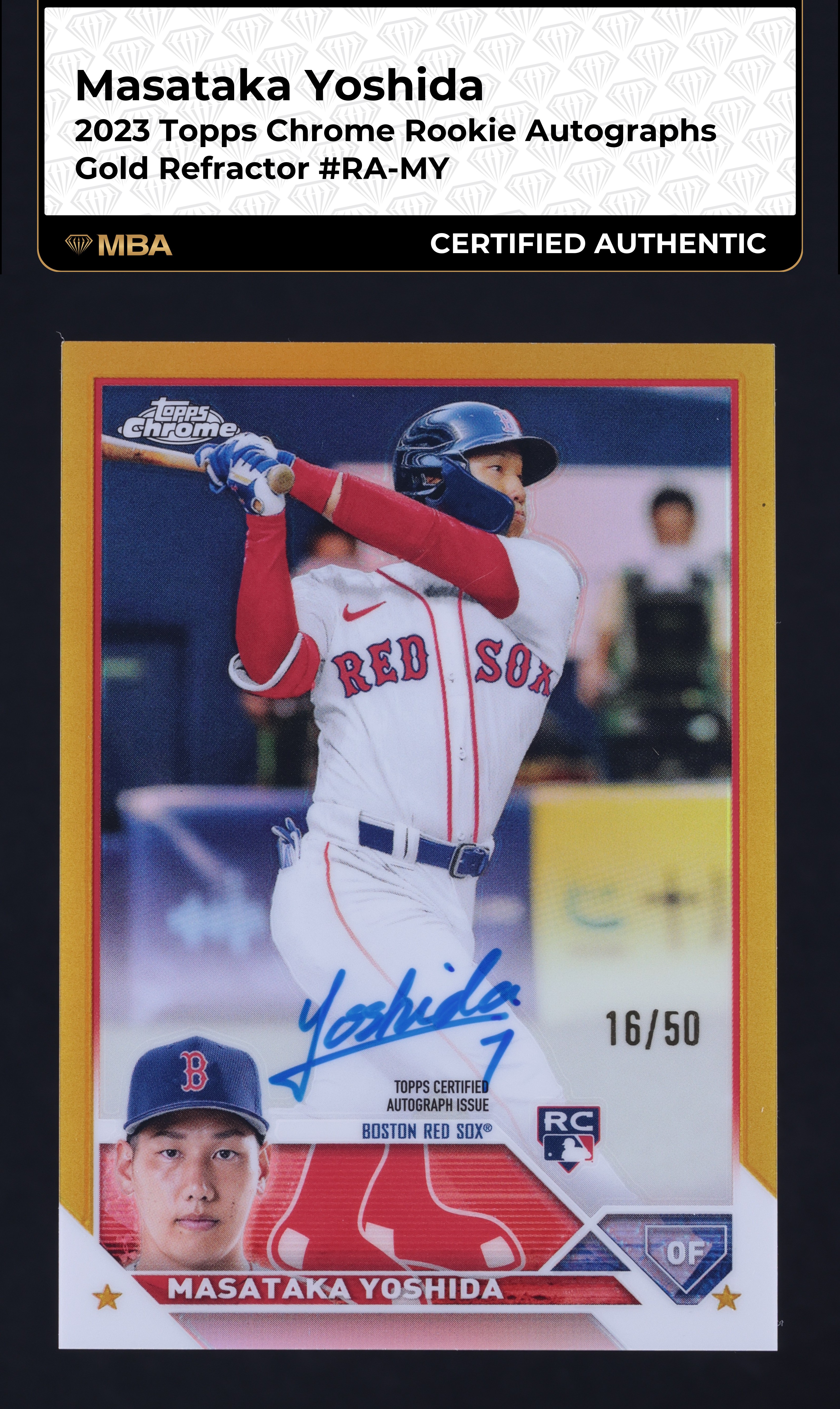 2023 Topps Chrome Gold Refractor Masataka Yoshida ROOKIE AUTO /50 MBA AUTH