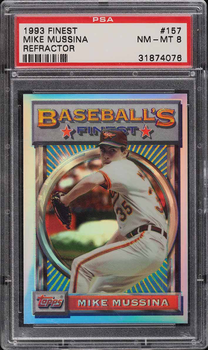 1993 Finest Refractor Mike Mussina #157 PSA 8 NM-MT