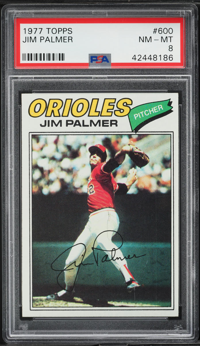 1977 Topps Jim Palmer #600 PSA 8 NM-MT