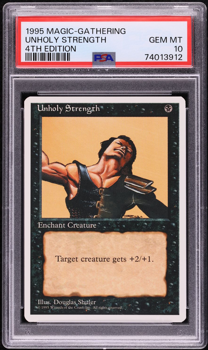 1995 Magic The Gathering MTG 4th Edition Unholy Strength PSA 10 GEM MINT