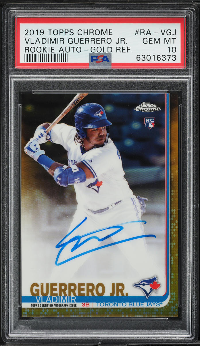 2019 Topps Chrome Gold Refractor Vladimir Guerrero Jr. ROOKIE AUTO /50 PSA 10
