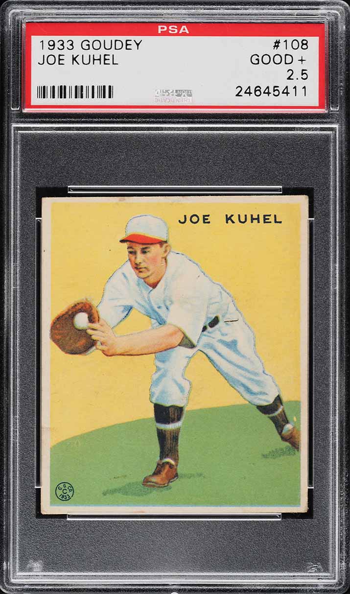 1933 Goudey Joe Kuhel #108 PSA 2.5 GD+