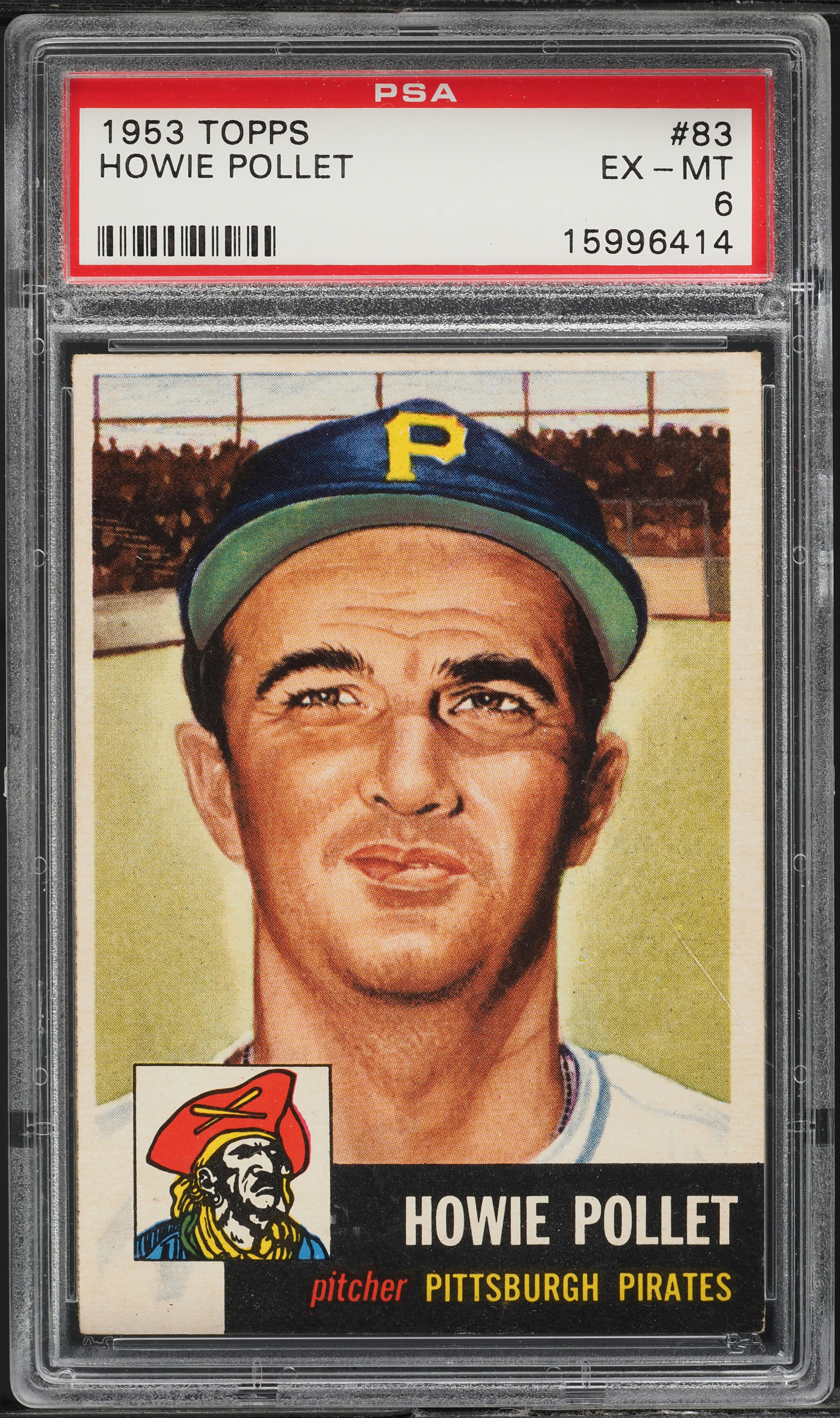 1953 Topps Howie Pollet SHORT PRINT #83 PSA 6 EXMT