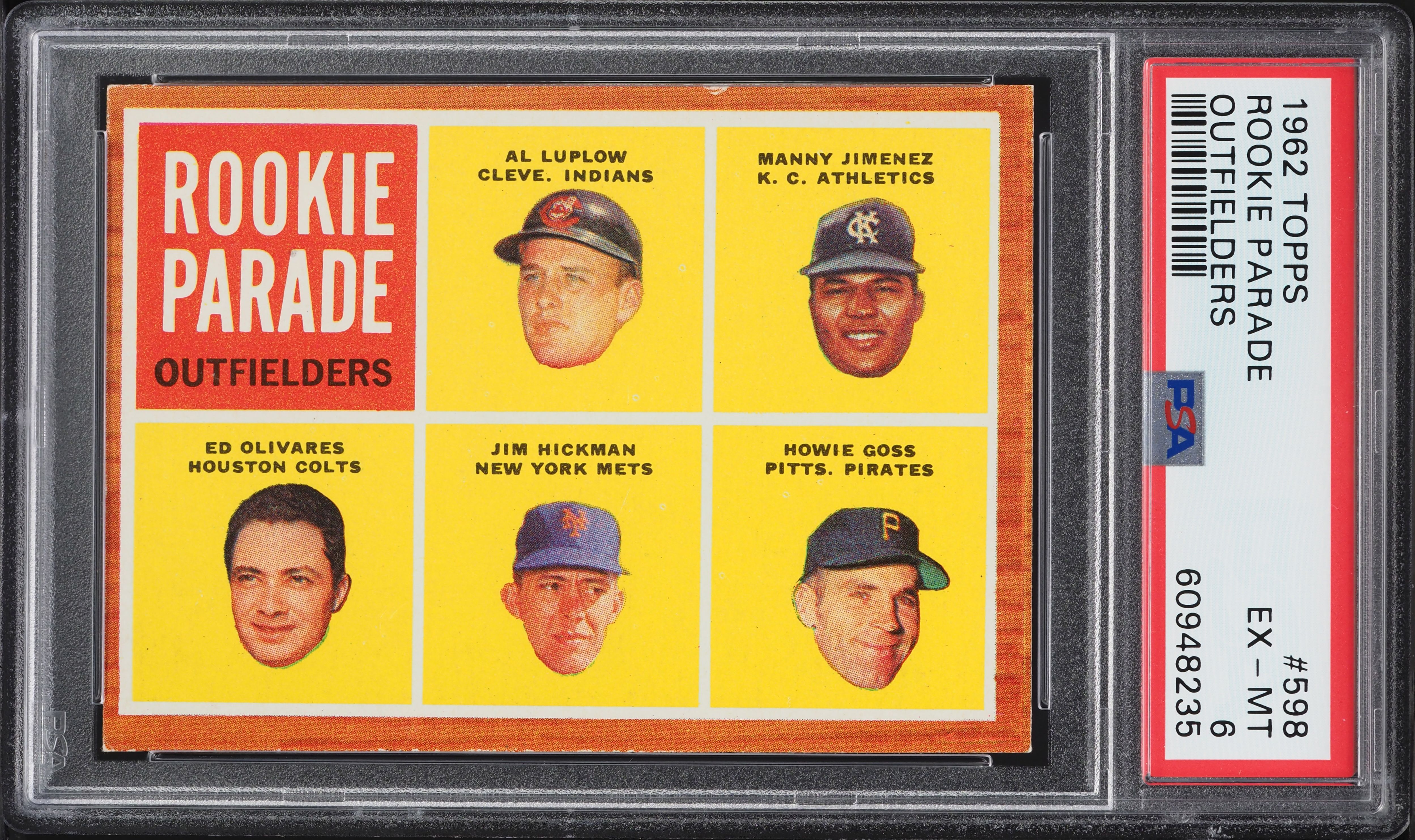 1962 Topps Jim Hickman ROOKIE #598 PSA 6 EXMT