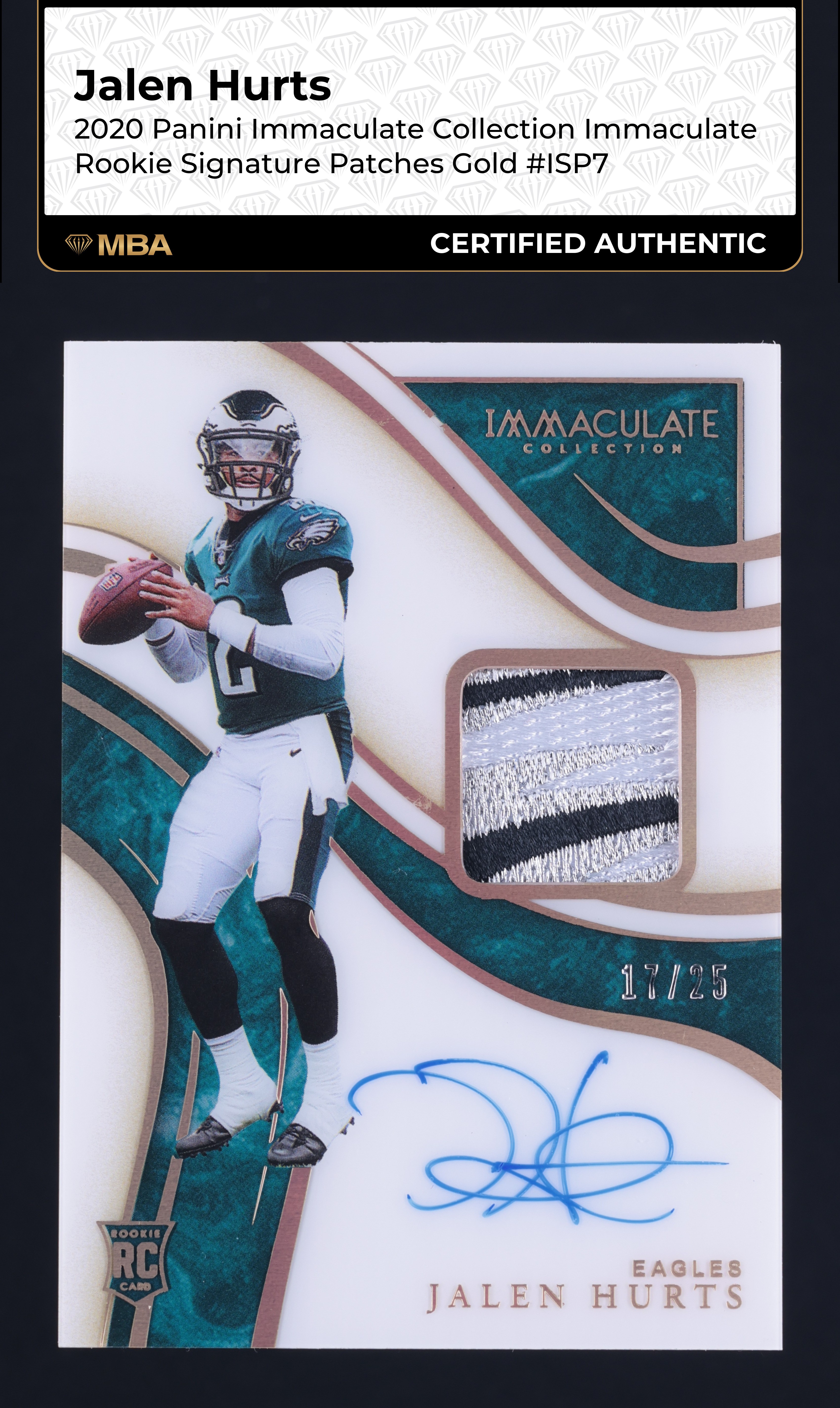 2020 Immaculate Collection Gold Jalen Hurts ROOKIE PATCH AUTO /25 #ISP7 MBA AUTH