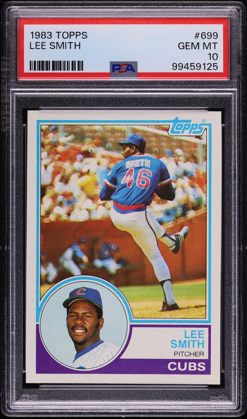 1983 Topps Lee Smith #699 PSA 10 GEM MINT