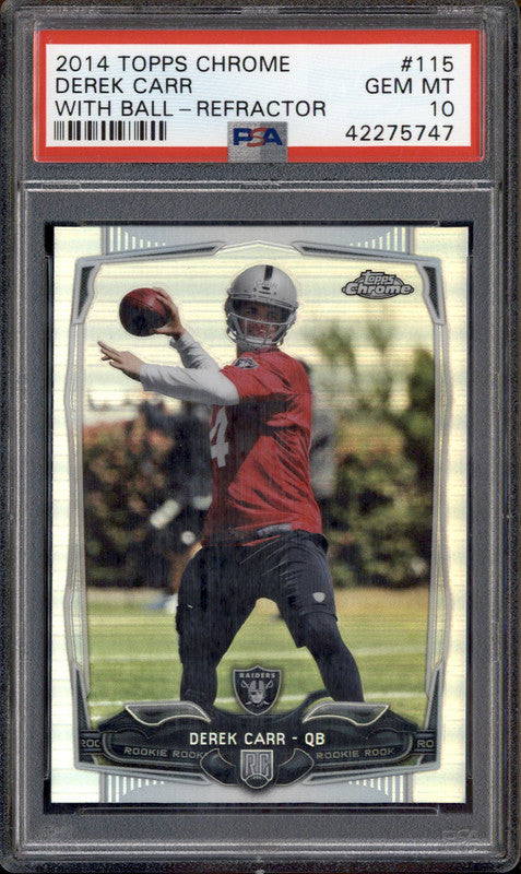 2014 Topps Chrome Refractor With Ball #115 Derek Carr RC Rookie PSA 10
