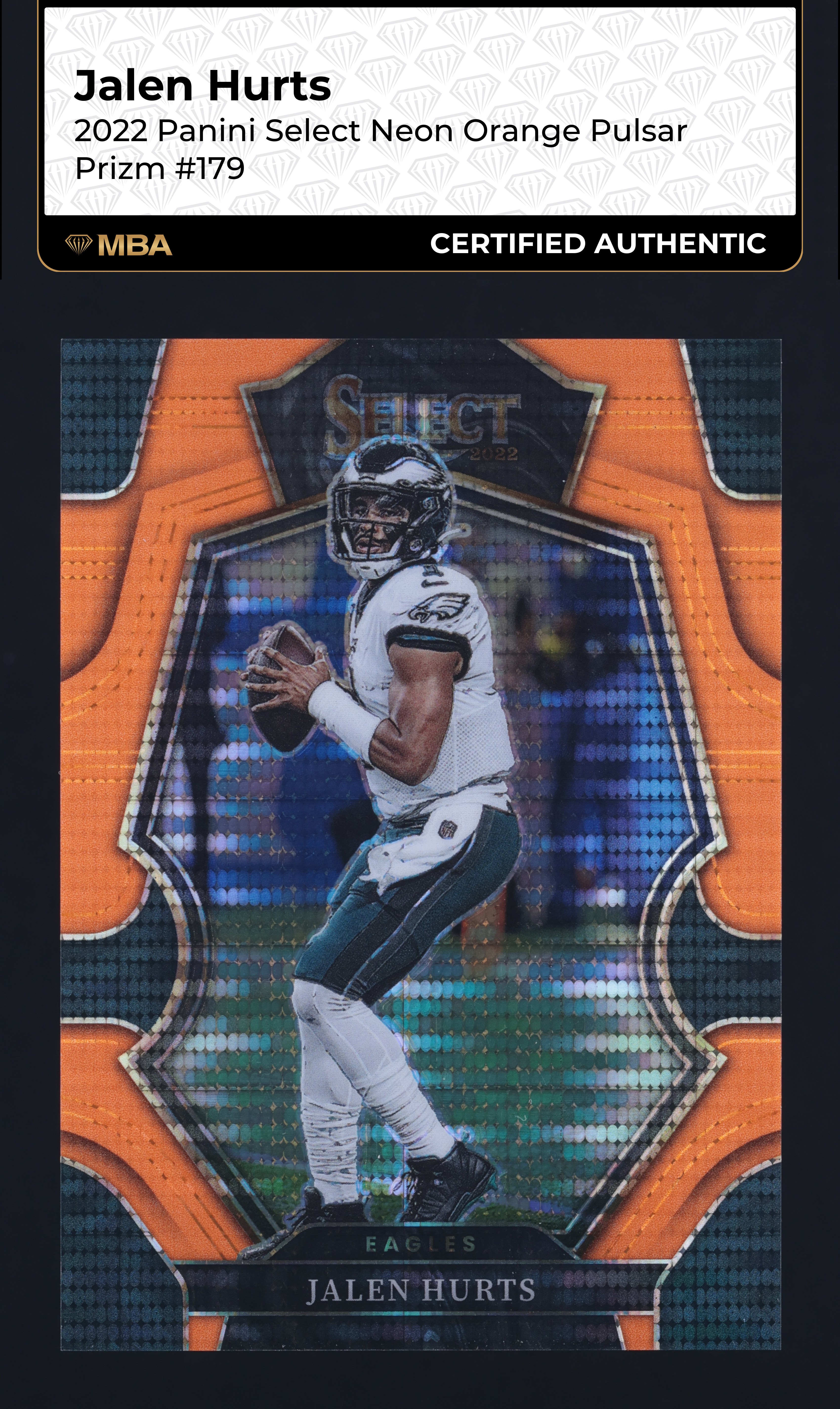 2022 Select Premier Level Neon Orange Pulsar Prizm Jalen Hurts 7/7 #179 MBA AUTH