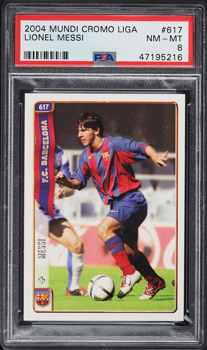 2004 Mundi Cromo Liga Soccer Lionel Messi ROOKIE #617 PSA 8 NM-MT