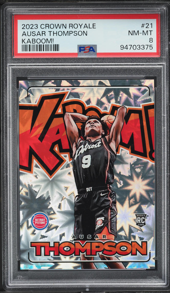 2023 Panini Crown Royale Kaboom! Ausar Thompson ROOKIE #21 PSA 8 NM-MT