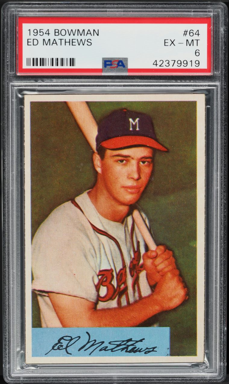 1954 Bowman Eddie Mathews #64 PSA 6 EXMT