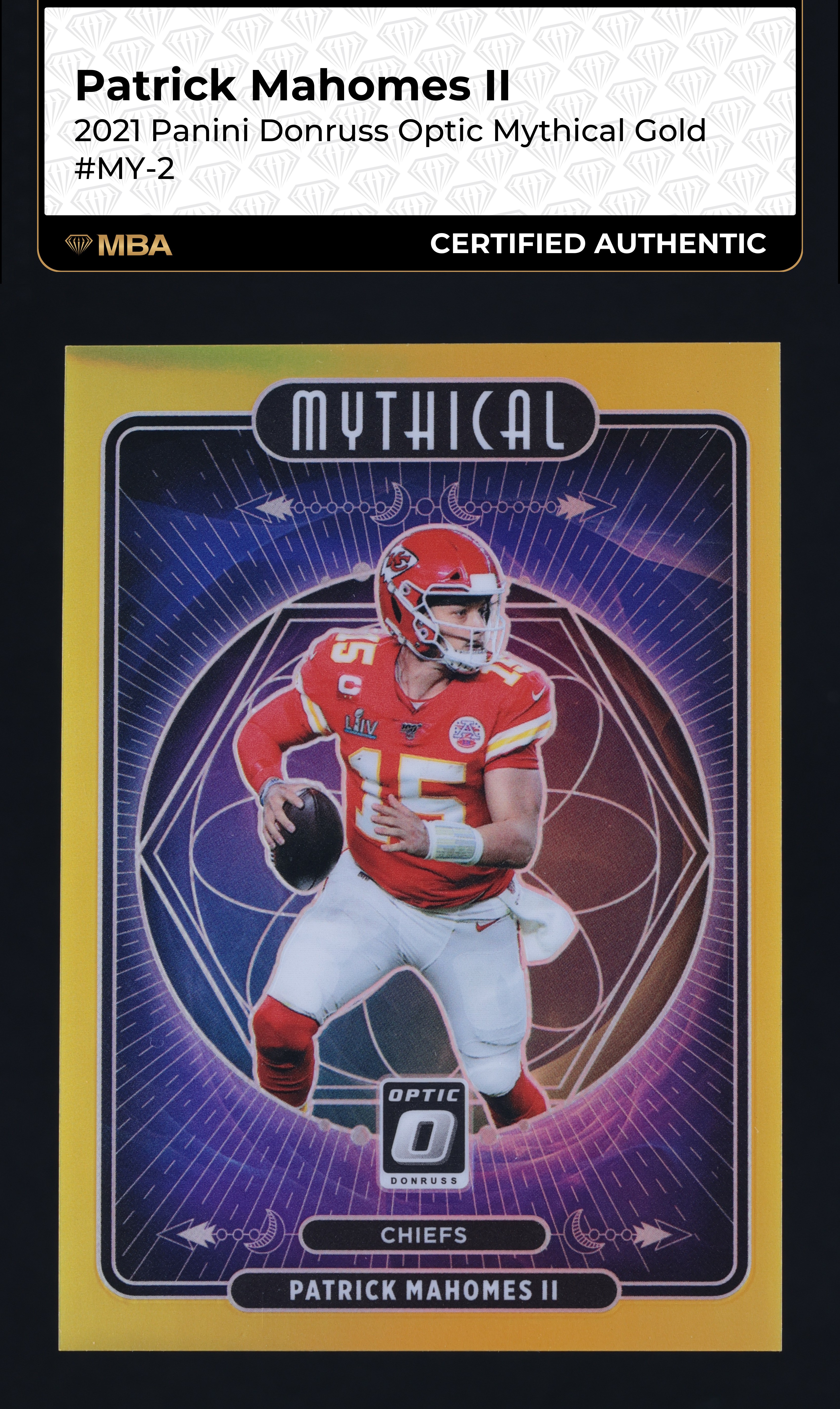 2021 Donruss Optic Mythical Gold Patrick Mahomes II /10 #MY-2 MBA AUTH