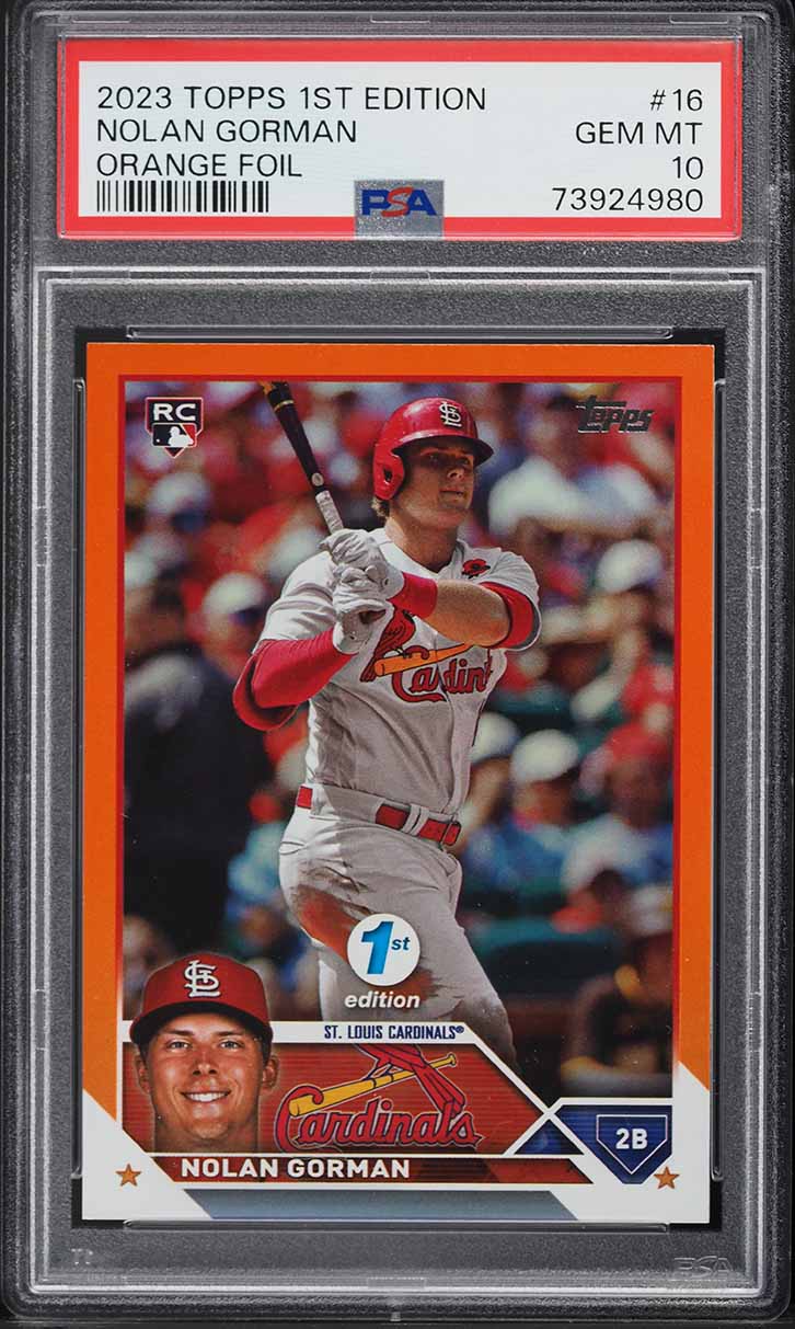 2023 Topps 1st Edition Orange Foil Nolan Gorman ROOKIE /75 #16 PSA 10 GEM MINT