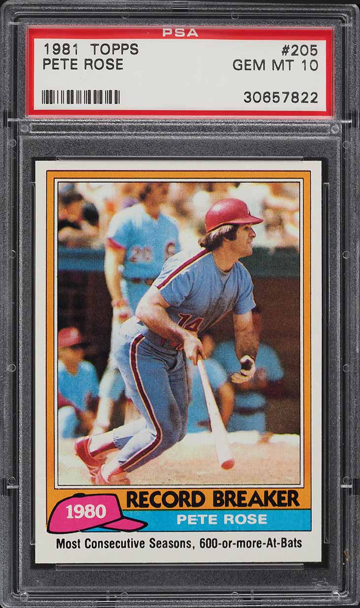 1981 Topps Pete Rose RECORD BREAKER #205 PSA 10 GEM MINT