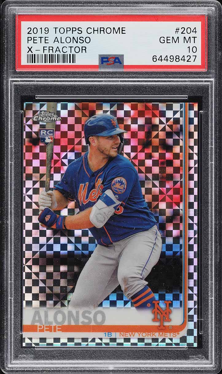 2019 Topps Chrome Xfractor Pete Alonso ROOKIE #204 PSA 10 GEM MINT
