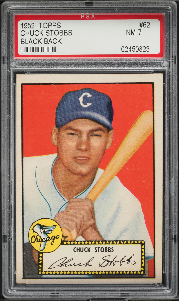1952 Topps Chuck Stobbs BLACK BACK #62 PSA 7 NRMT