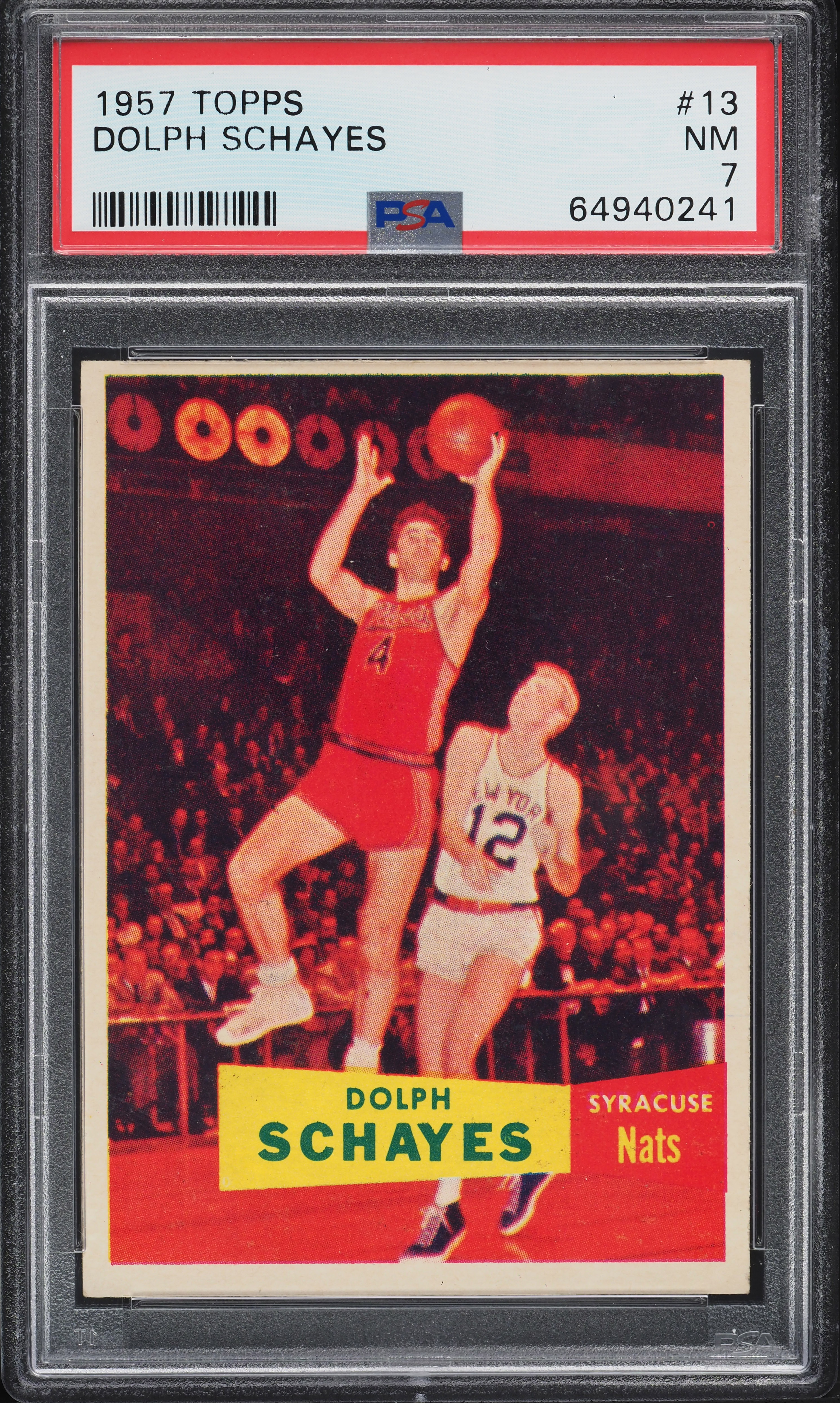 1957 Topps Basketball Dolph Schayes ROOKIE #13 PSA 7 NRMT