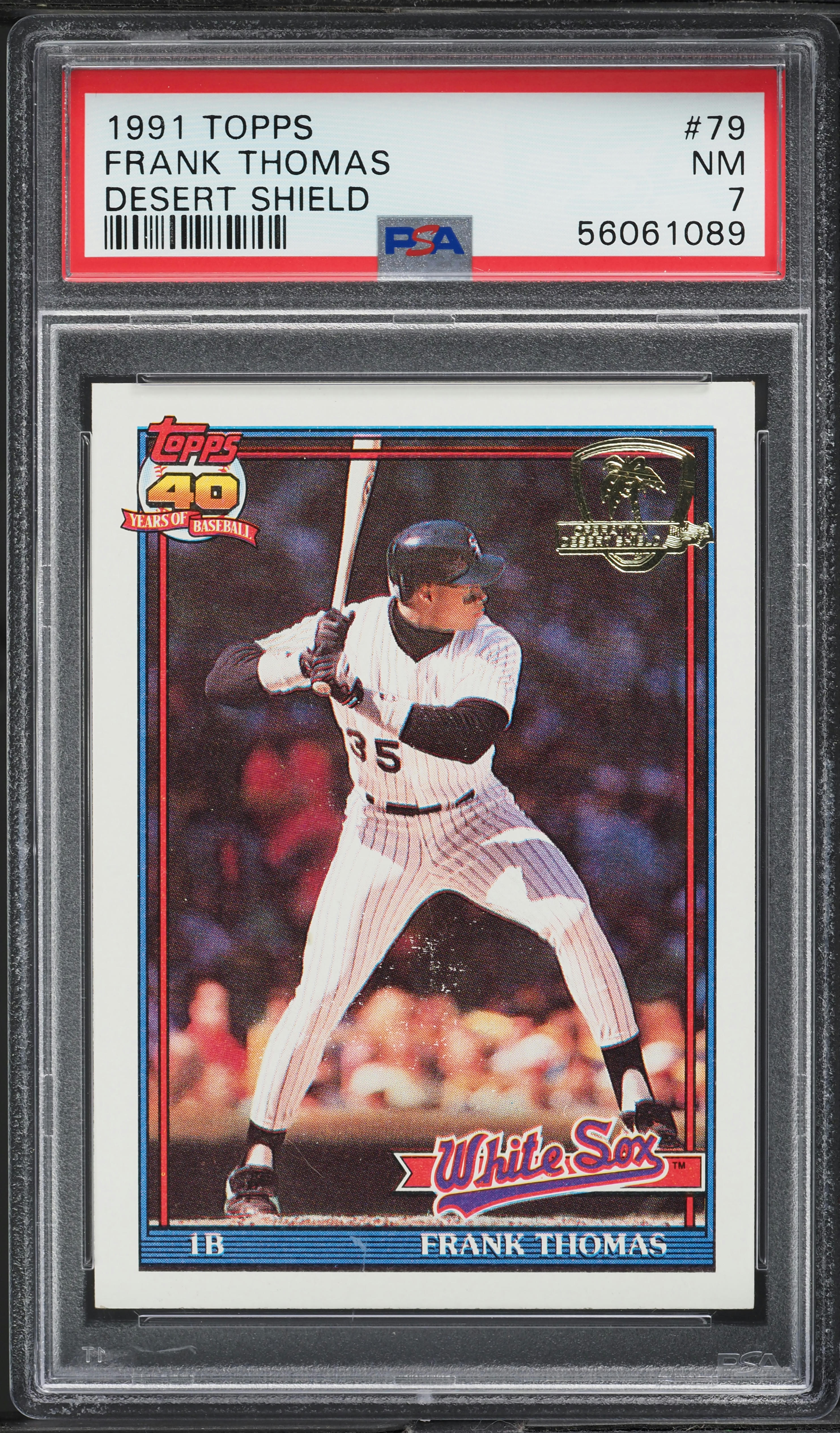 1991 Topps Desert Shield Frank Thomas #79 PSA 7 NRMT