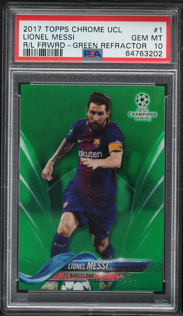 2017 Topps Chrome UEFA Green Refractor Lionel Messi /99 #1 PSA 10 GEM MINT
