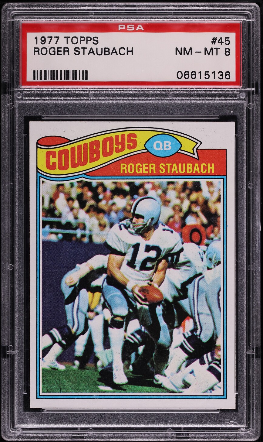 1977 Topps Football Roger Staubach #45 PSA 8 NM-MT
