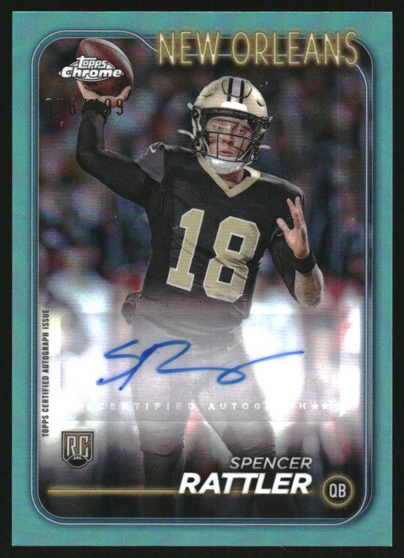 2024 Topps Chrome Rookie Aqua Refractor Spencer Rattler Autograph RC Auto /199
