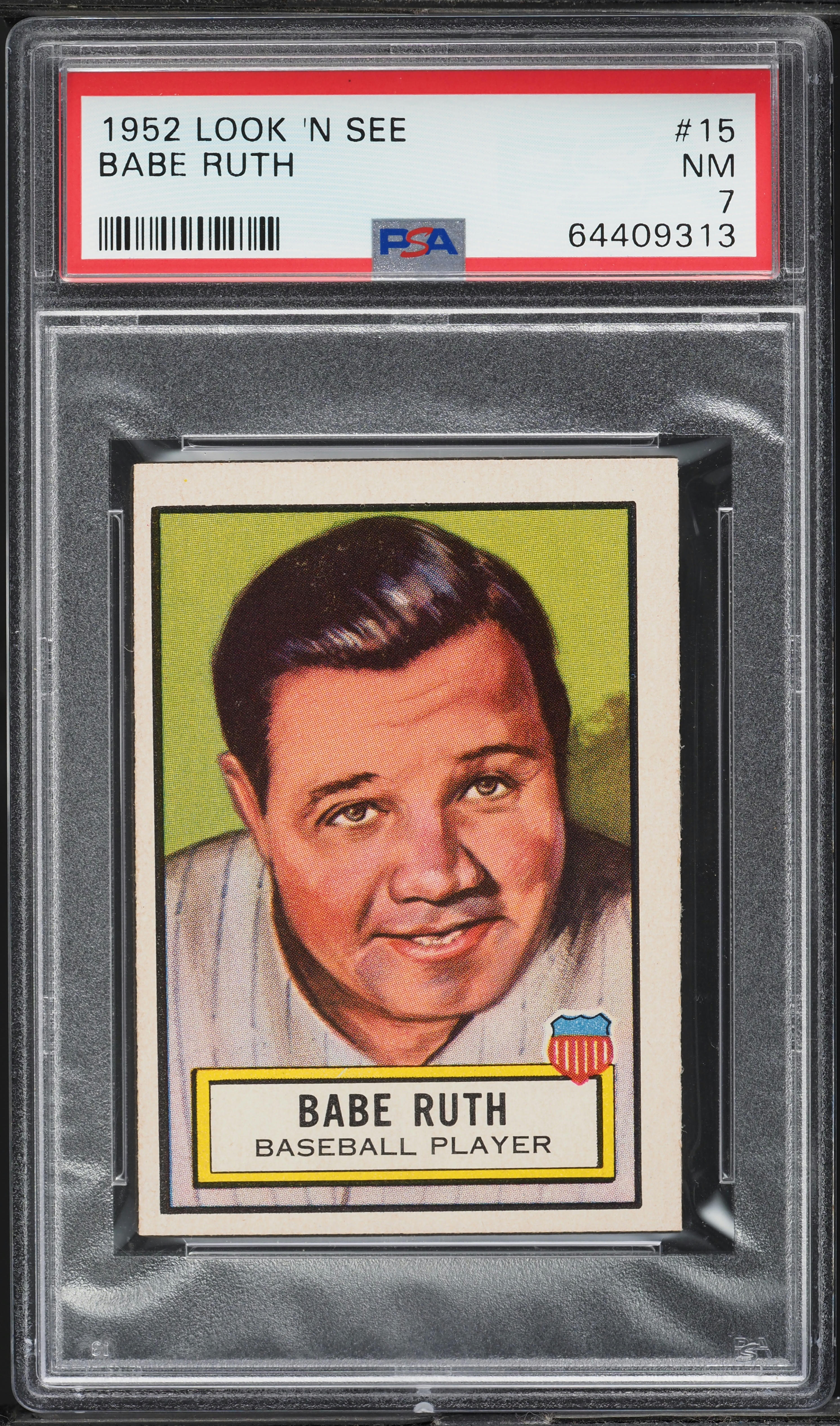1952 Topps Look 'N See Babe Ruth #15 PSA 7 NRMT