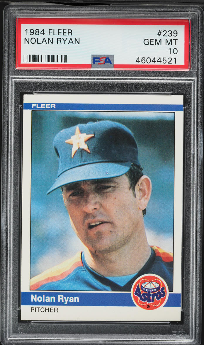 1984 Fleer Nolan Ryan #239 PSA 10 GEM MINT