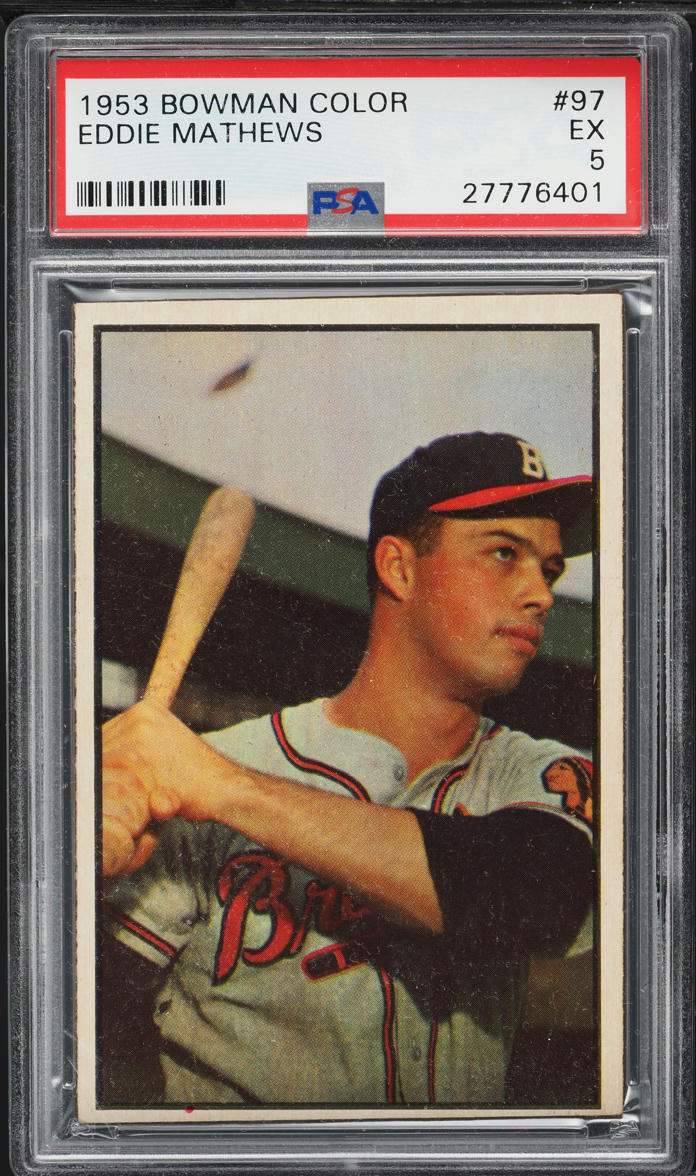 1953 Bowman Color Eddie Mathews #97 PSA 5 EX