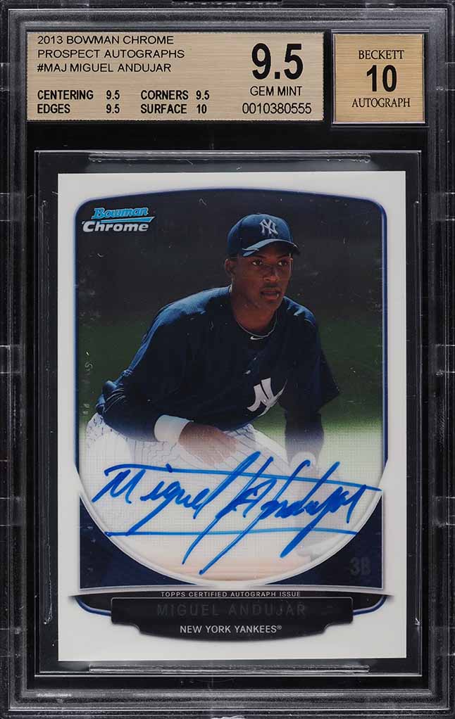 2013 Bowman Chrome Miguel Andujar PROSPECT AUTO #BCA-MAJ BGS 9.5 GEM MINT