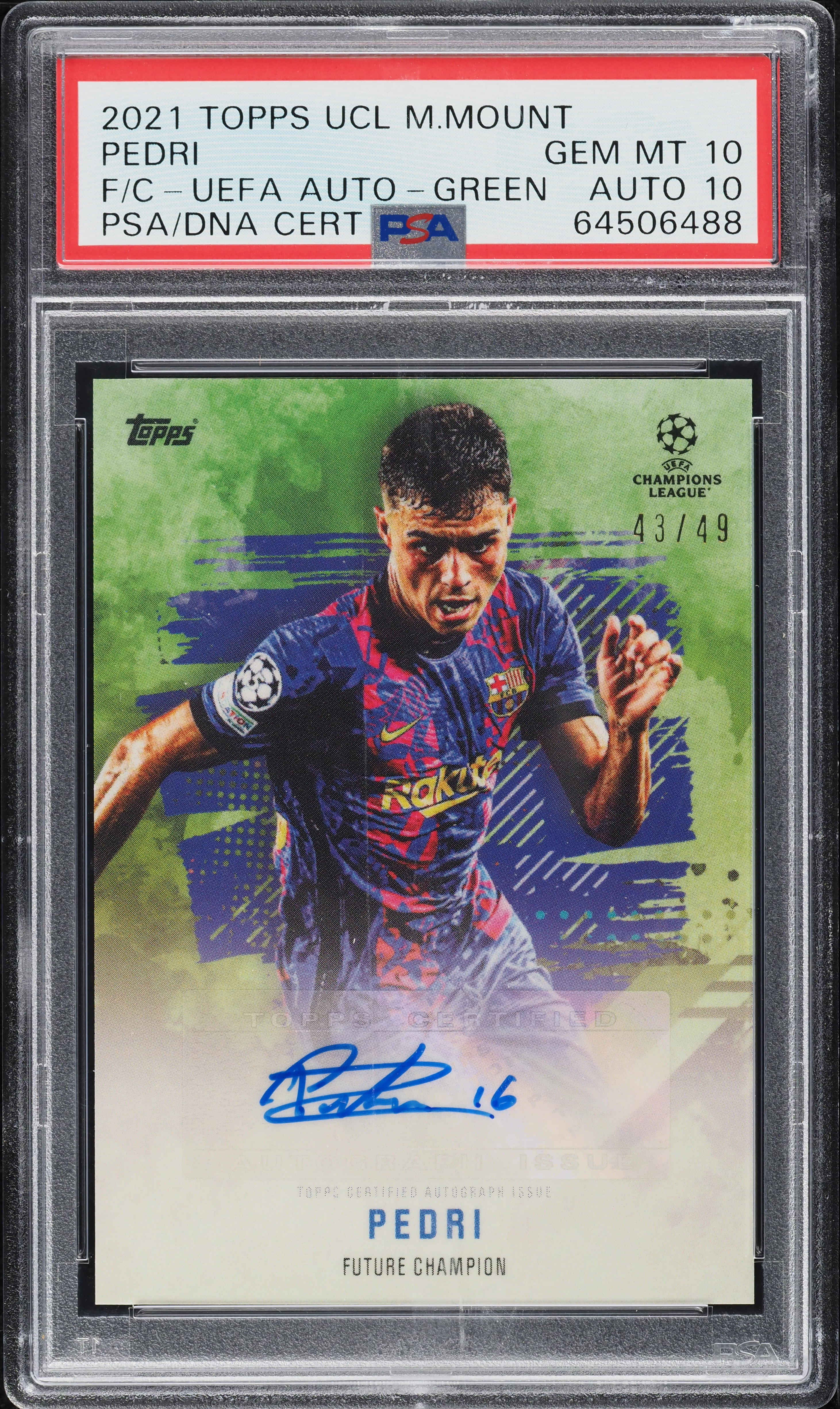 2021 Topps UEFA Future Champions Green Pedri AUTO DNA 10 /49 PSA