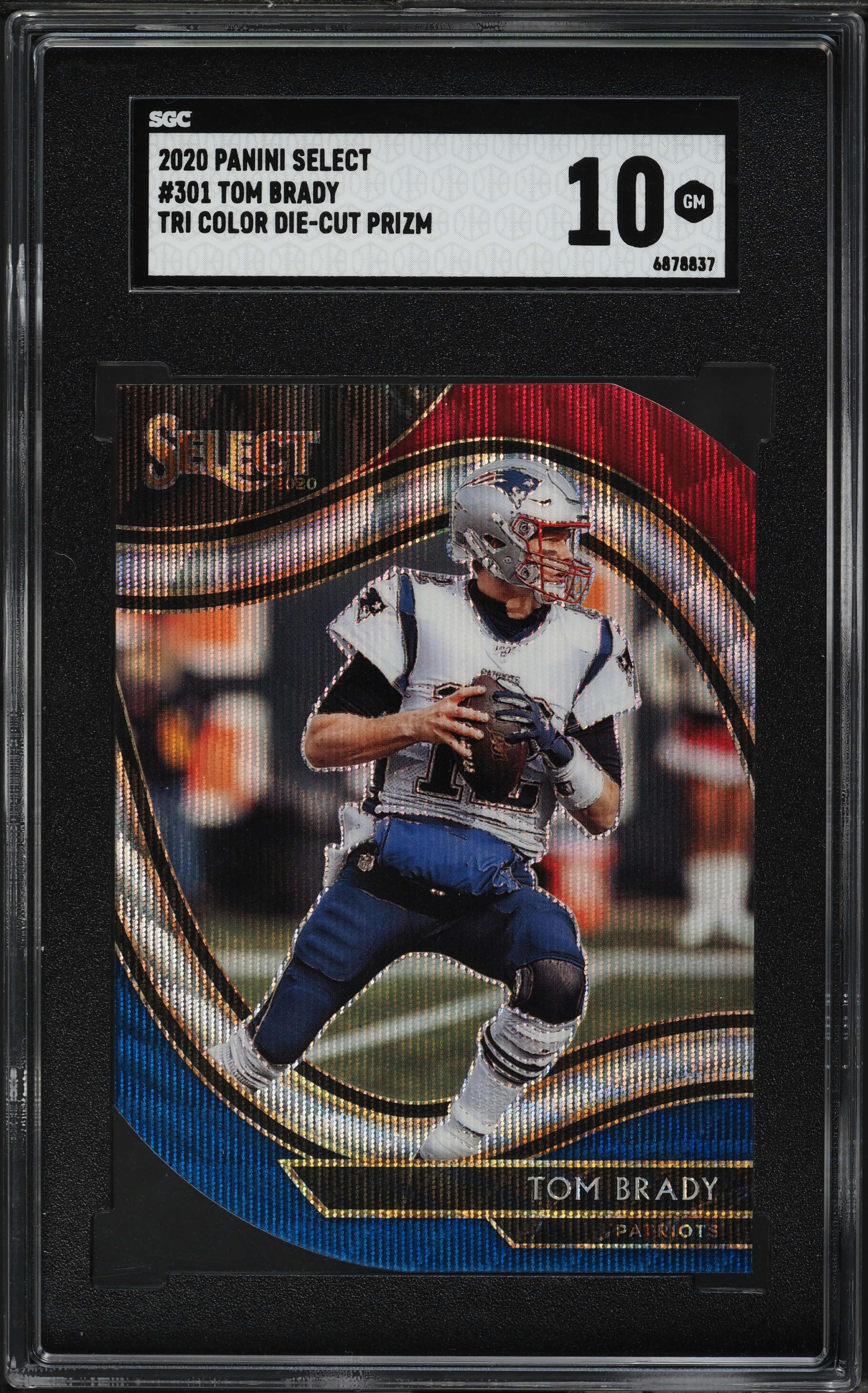 2020 Select Field Level Tri-Color Prizm Die-Cut Tom Brady #301 SGC 10 GEM MINT