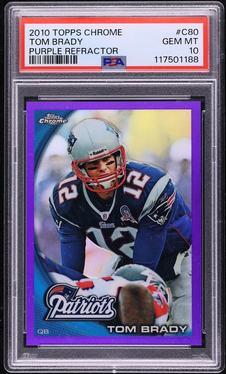 2010 Topps Chrome Purple Refractor Tom Brady /555 #C80 PSA 10 GEM MINT