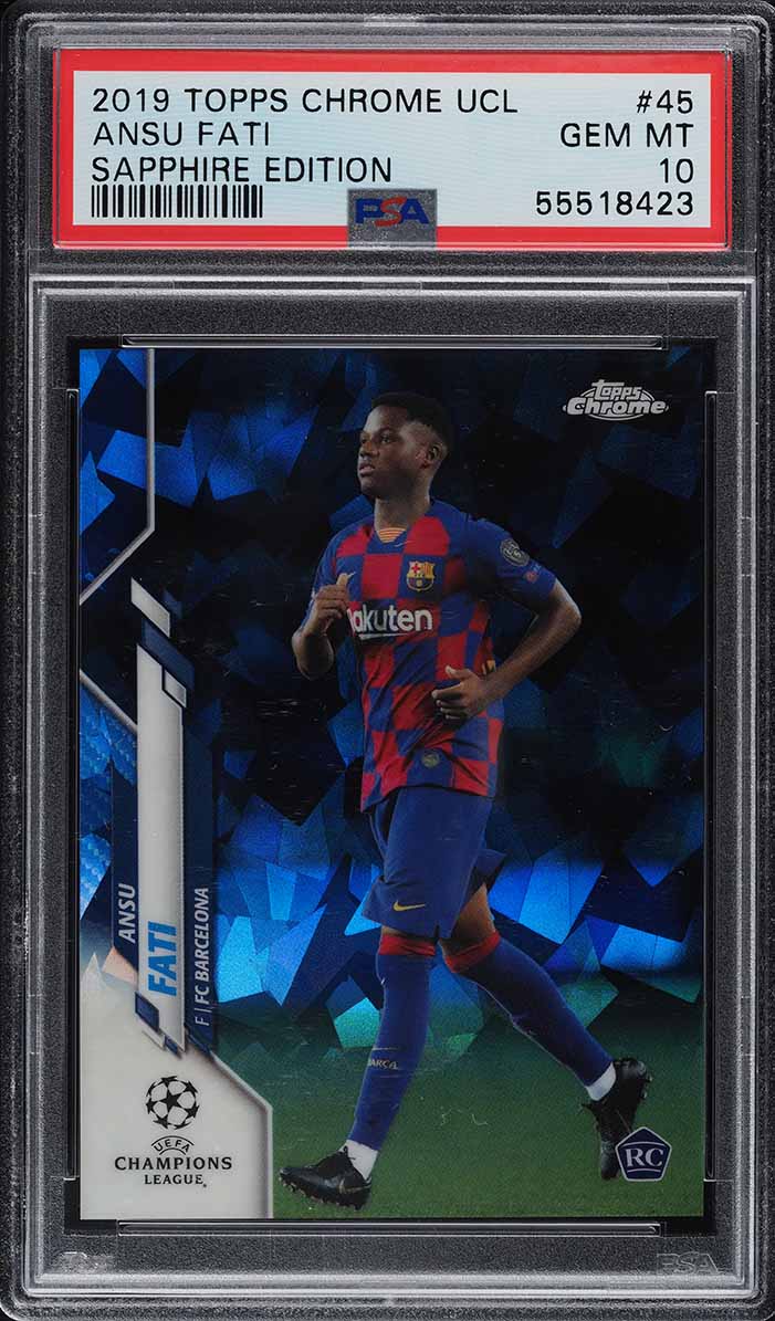 2019 Topps Chrome UEFA Sapphire Edition Ansu Fati ROOKIE #45 PSA 10 GEM MINT
