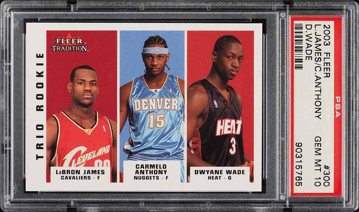2003 Fleer Tradition LeBron James Dwyane Wade Carmelo Anthony ROOKIE #300 PSA 10