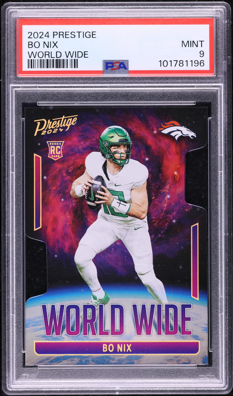2024 Panini Prestige Worldwide Bo Nix PSA 9 MINT