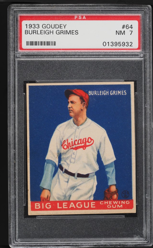 1933 Goudey Burleigh Grimes #64 PSA 7 NRMT