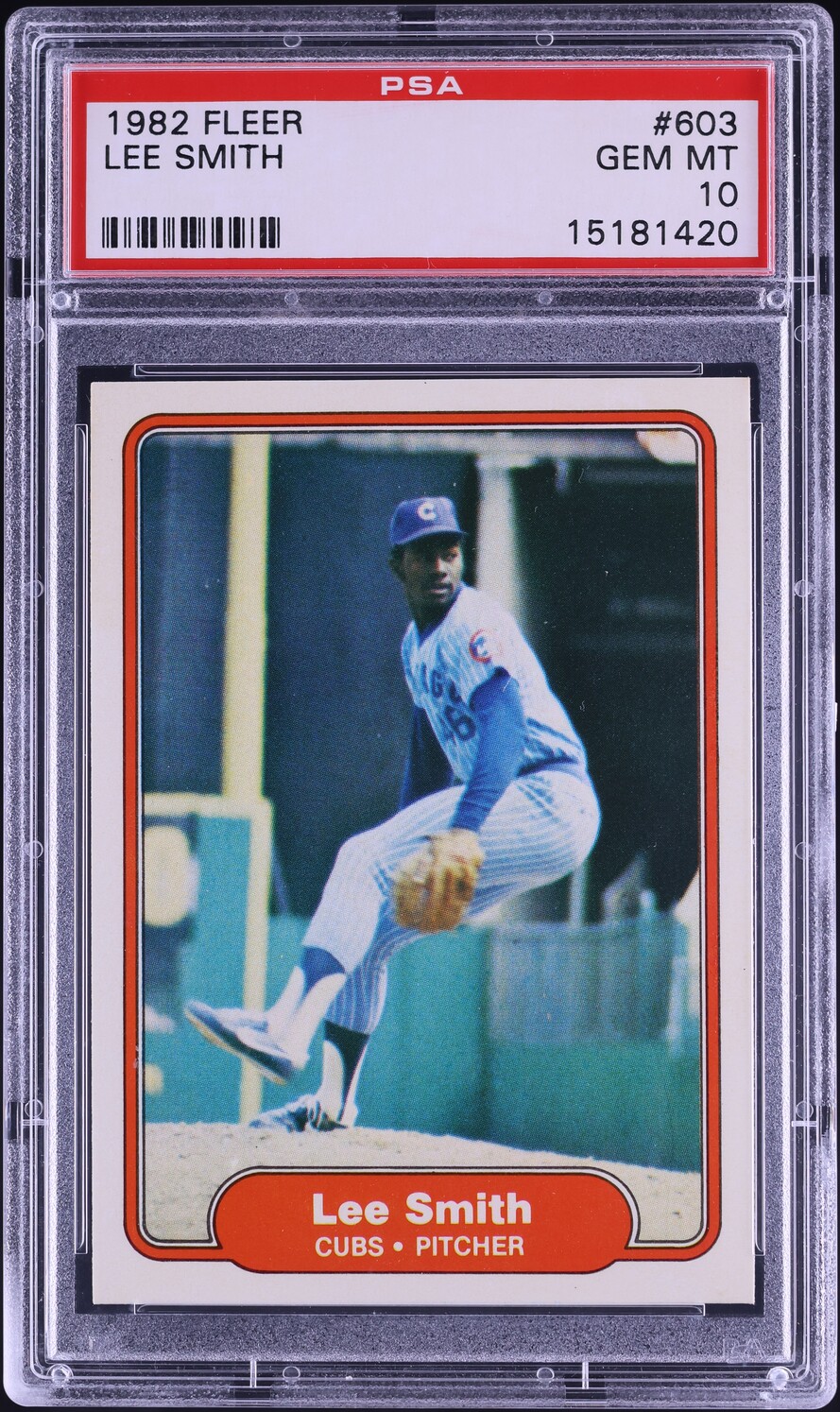 1982 Fleer Lee Smith ROOKIE #603 PSA 10 GEM MINT