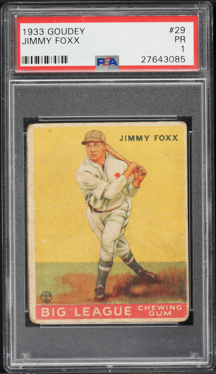 1933 Goudey Jimmy Foxx #29 PSA 1 PR