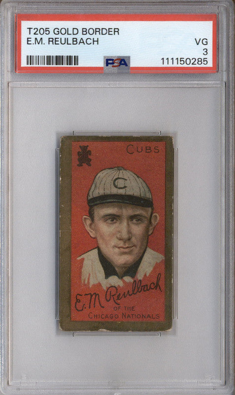 1911 T205 Gold Border E.M. Reulbach PSA 3