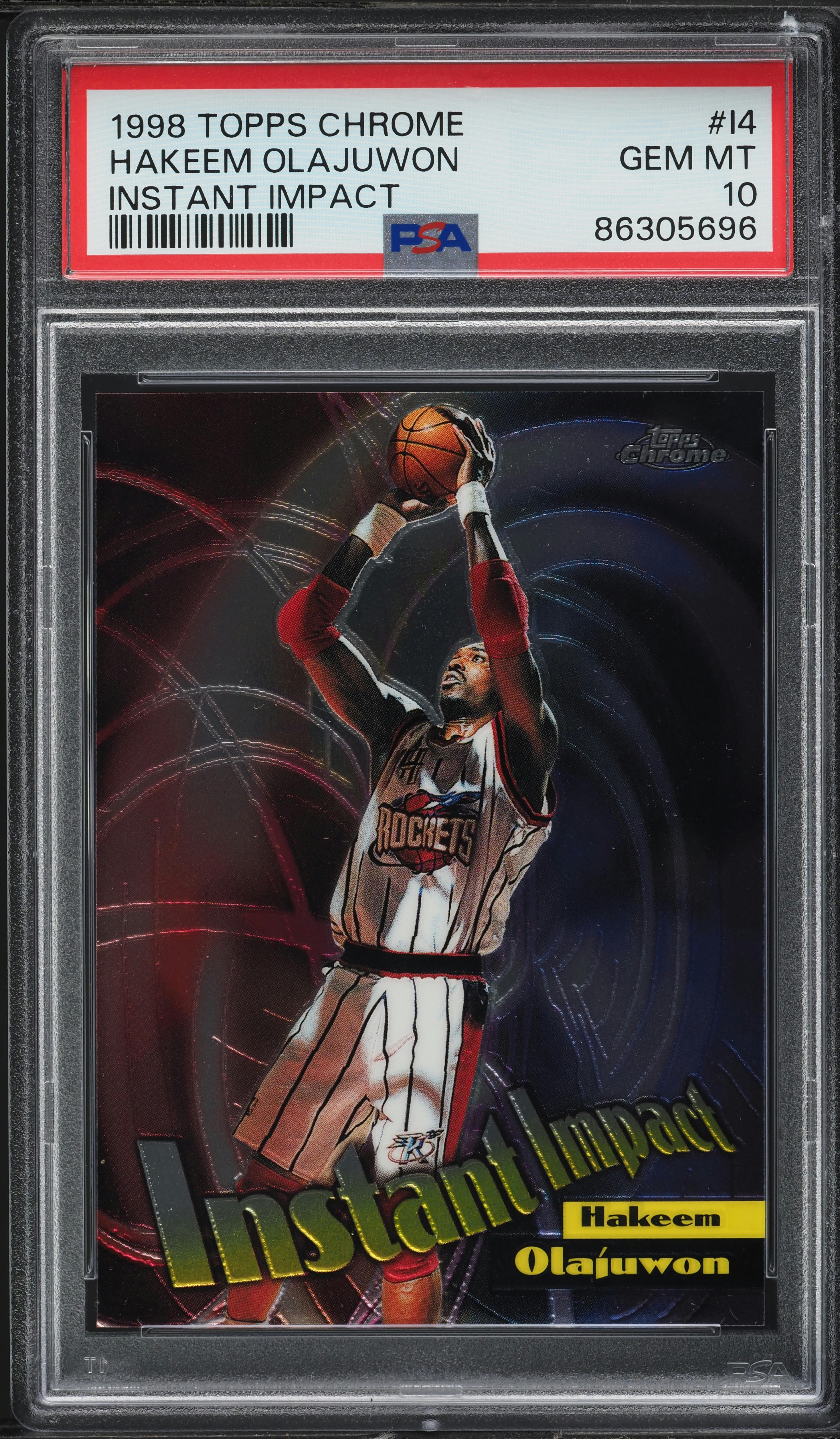 1998 Topps Chrome Instant Impact Hakeem Olajuwon #I4 PSA 10 GEM MINT