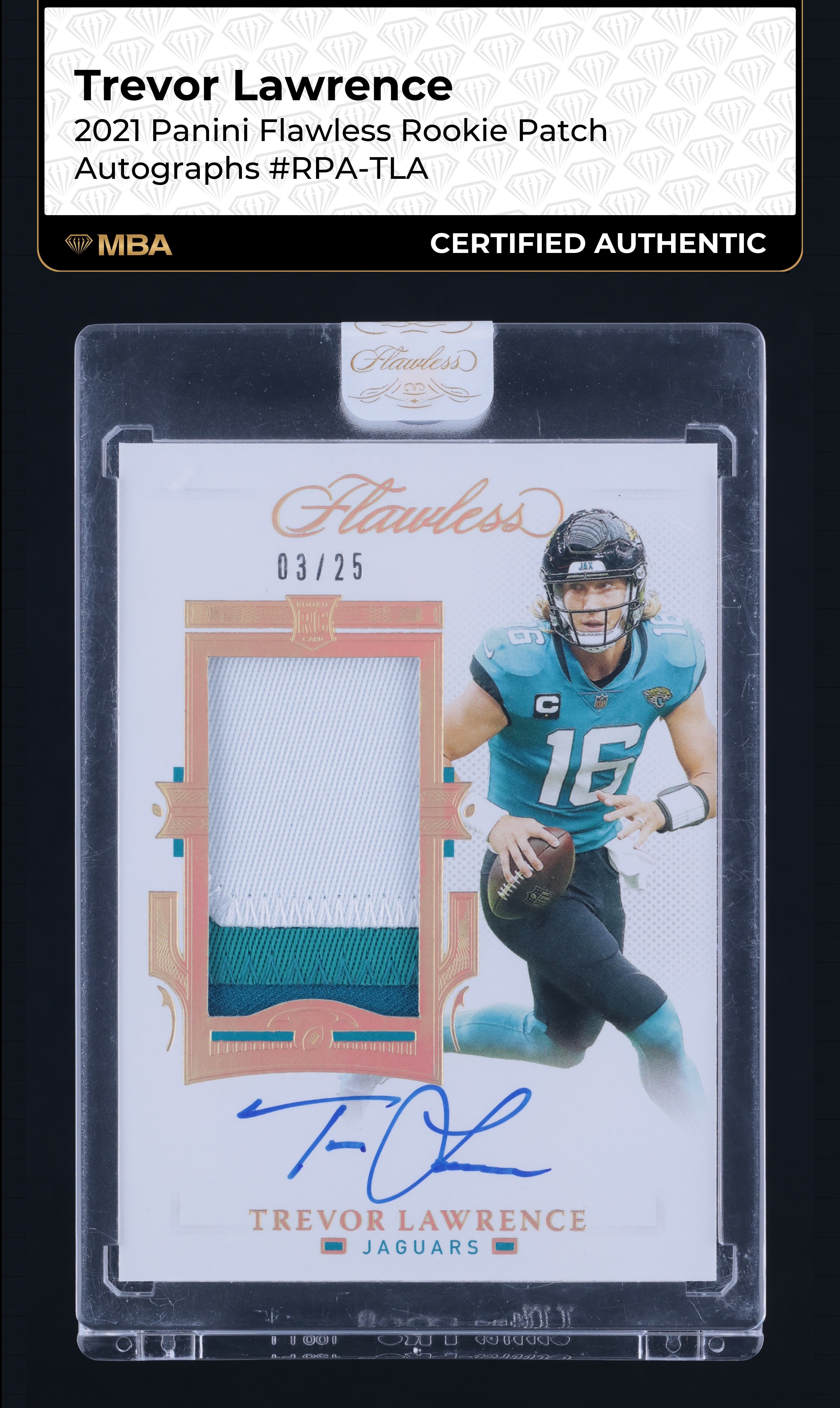 2021 Panini Flawless Trevor Lawrence ROOKIE PATCH AUTO /25 #RPA-TLA MBA AUTH