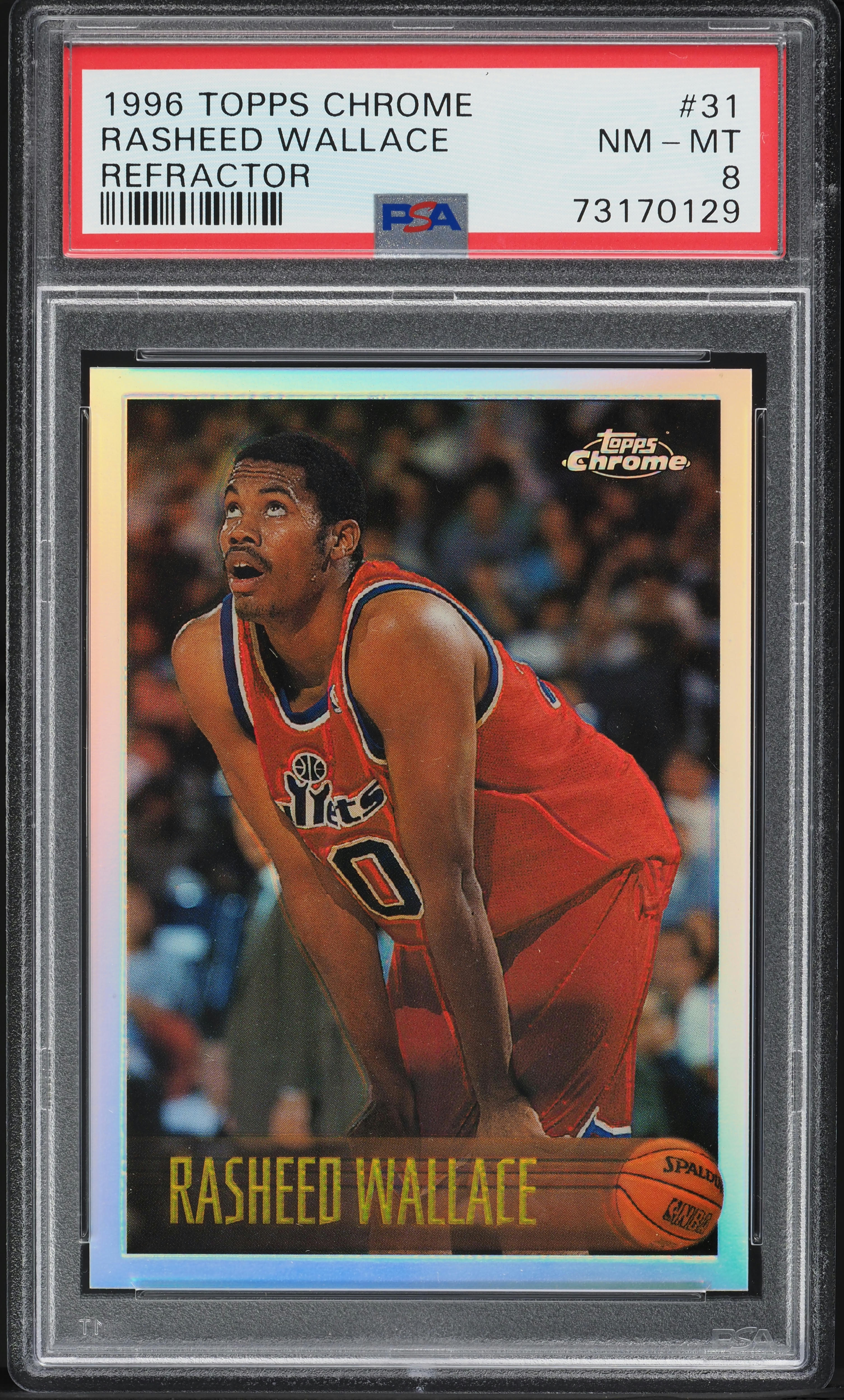1996 Topps Chrome Refractor Rasheed Wallace ROOKIE #31 PSA 8 NM-MT