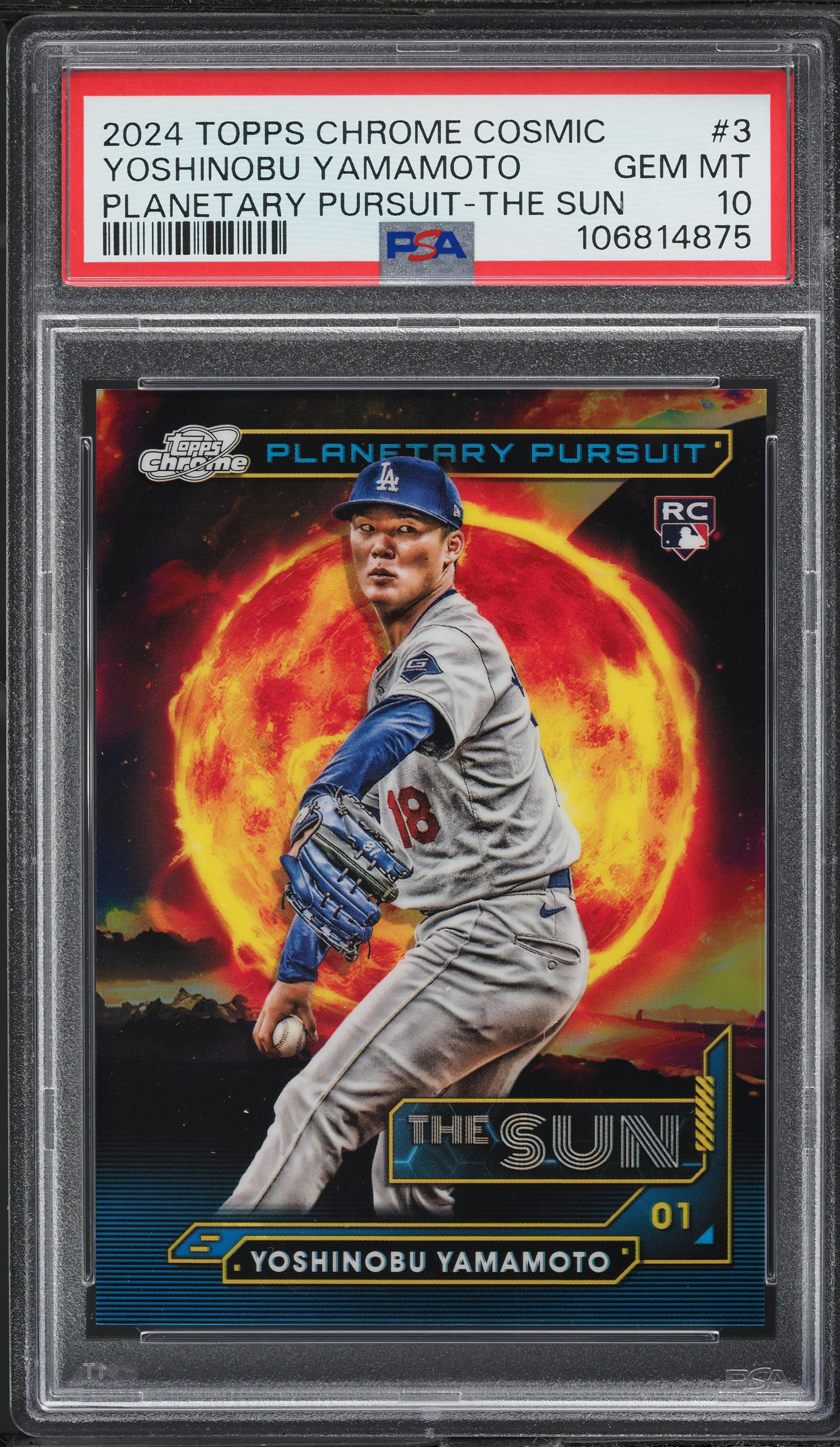 2024 Topps Chrome Cosmic Planetary Pursuit Sun Yoshinobu Yamamoto ROOKIE PSA 10