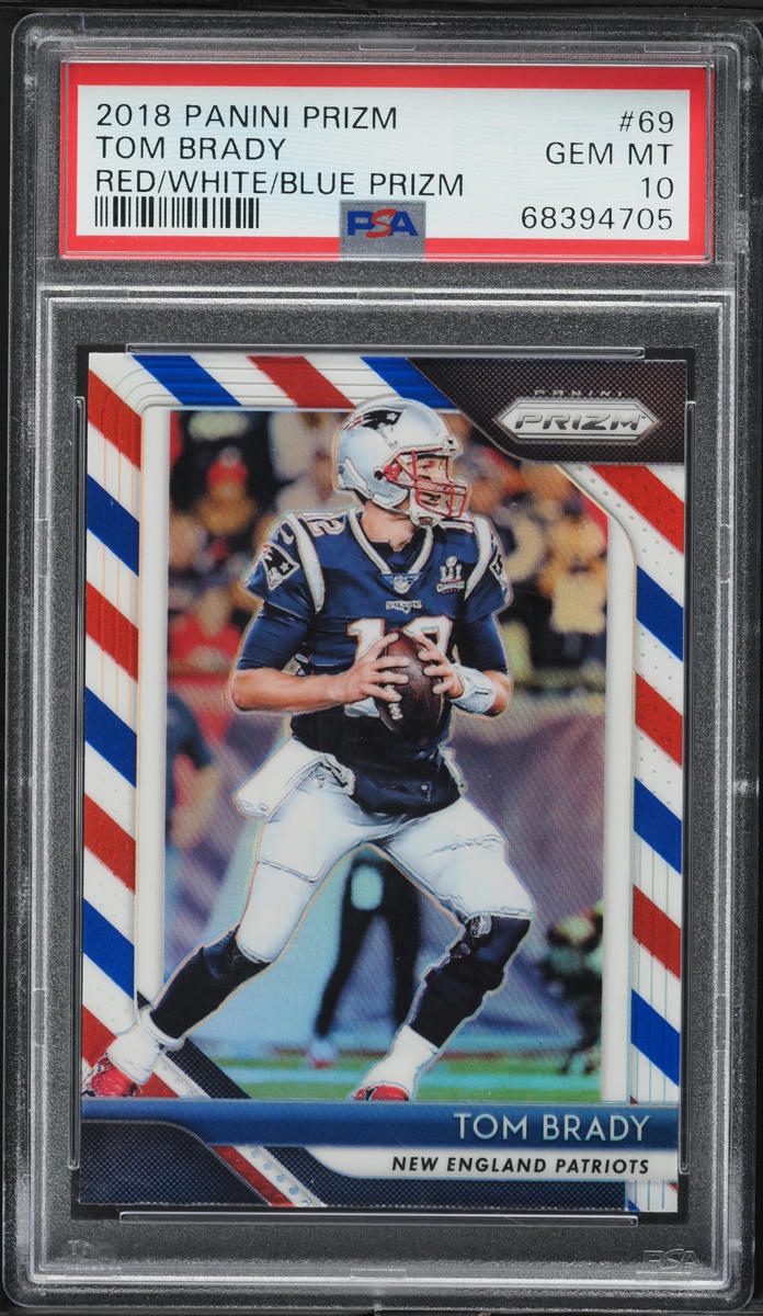 2018 Panini Prizm Red White Blue Tom Brady #69 PSA 10 GEM MINT