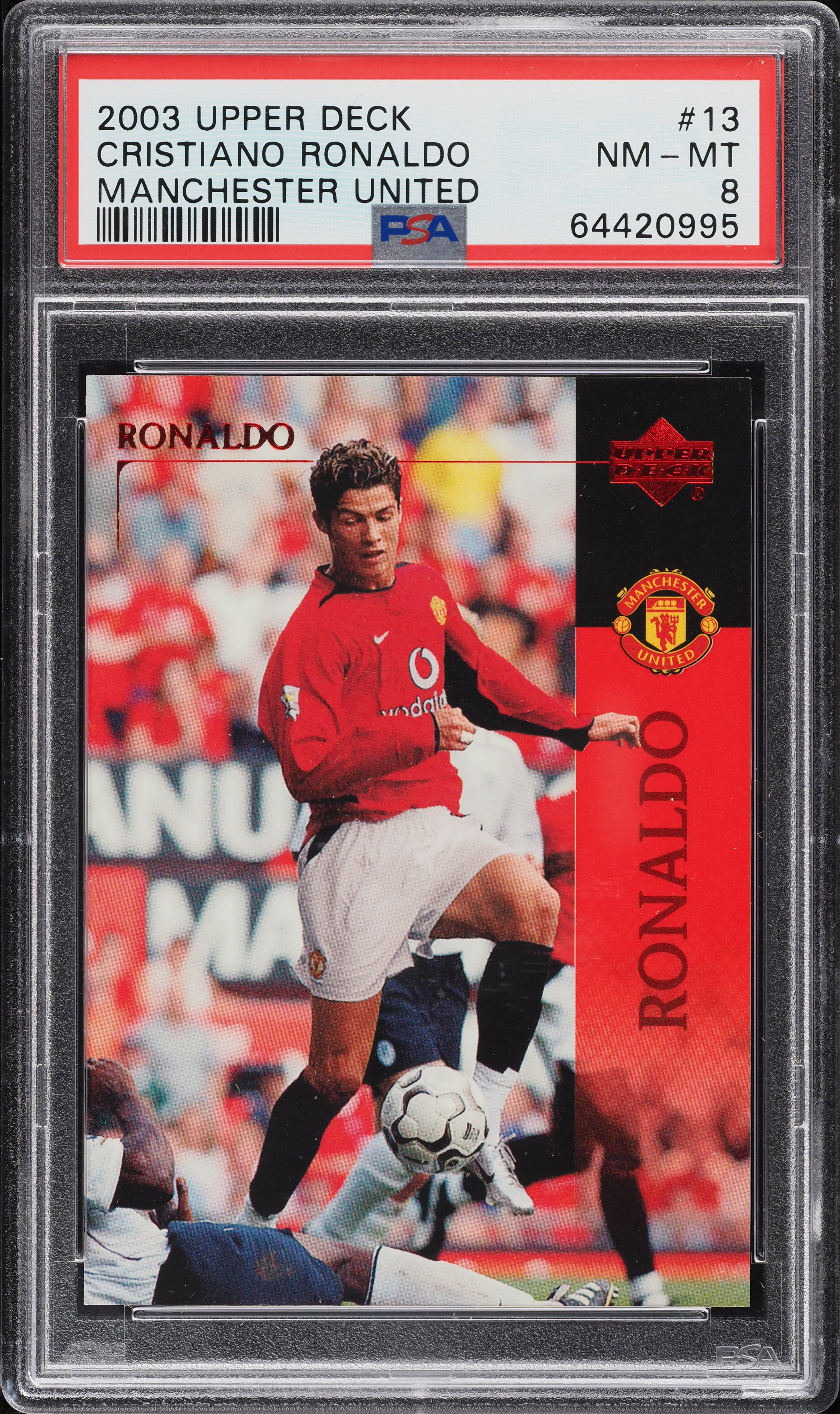2003 Upper Deck Manchester United Cristiano Ronaldo ROOKIE #13 PSA 8 NM-MT