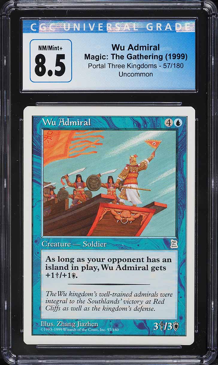1999 Magic The Gathering MTG Portal Three Kingdoms Wu Admiral #57 CGC 8.5 NM-MT+