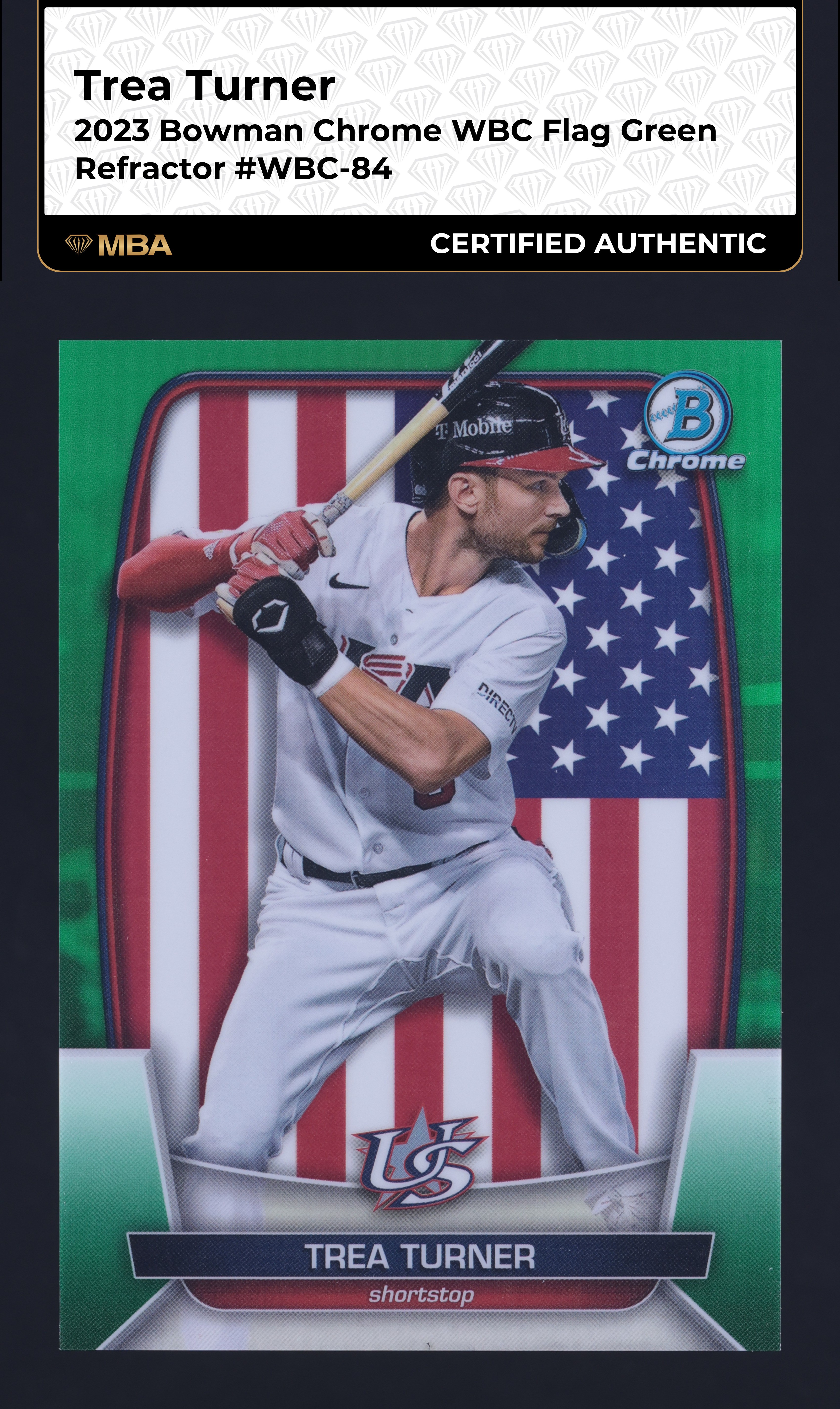 2023 Bowman Chrome WBC Flag Green Refractor Trea Turner /99 #WBC-84 MBA AUTH