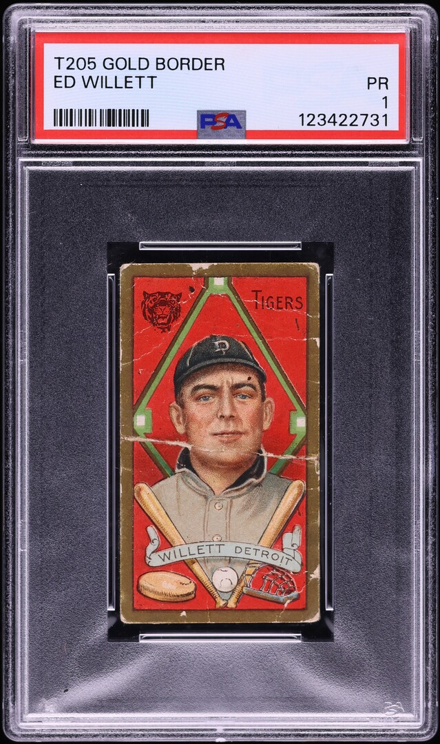 1911 T205 Gold Border Ed Willett PSA 1 PR