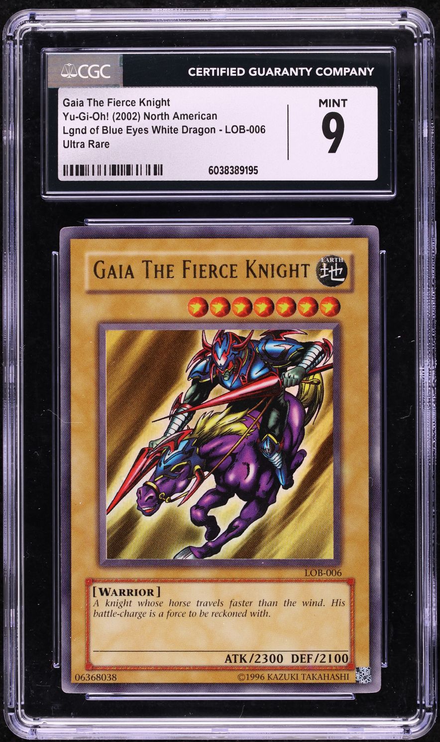 2002 Yu-Gi-Oh! Legend Of Blue Eyes Gaia The Fierce Knight #LOB-006 CGC 9 MINT